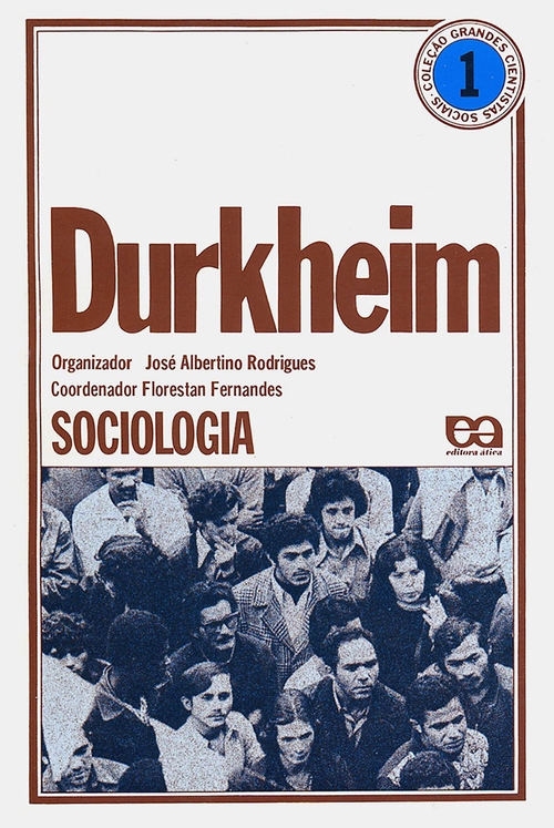 Durkheim - Grandes Cientistas Sociais